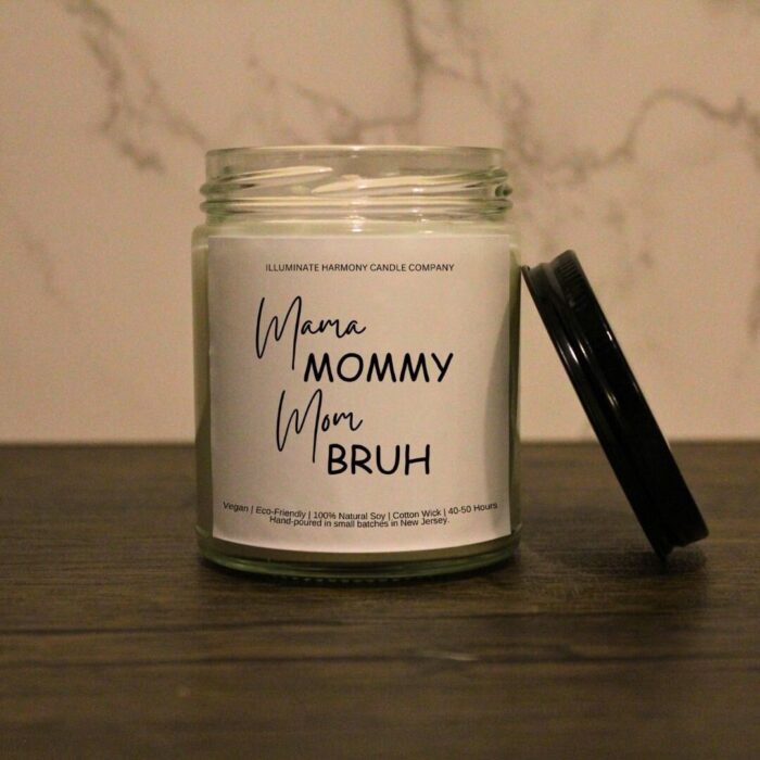 Mama, Mommy, Mom, Bruh Candle | Mother's Day Candles | Funny Mom Candles | Birthday Gift| Mom Gift | Holiday Gift | Baby Shower Gift - Image 3