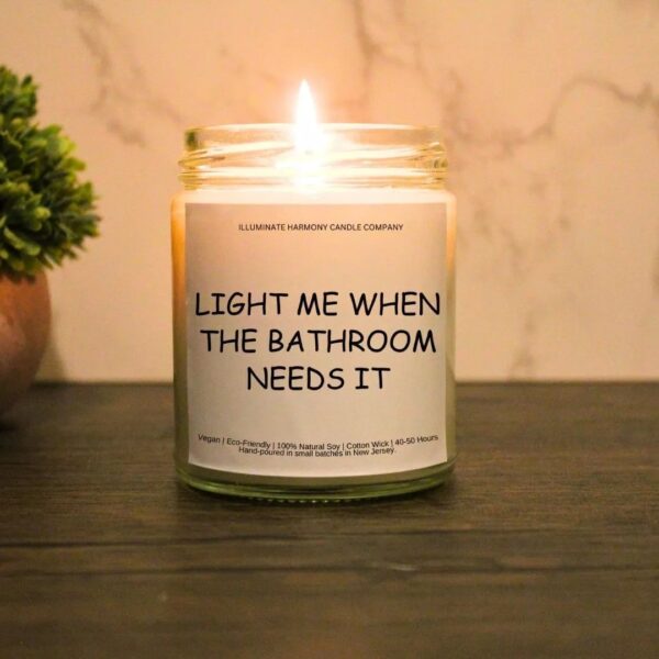 Light Me When The Bathroom Needs It Candle | Funny Bathroom Humor Gag Gift Idea | Toilet Humor Gift | Bathroom Gift Idea | Bathroom Gag Gift