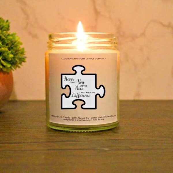 Never Forget You Are The Piece That Made The Difference Candle | Bday Gift For Spouse | Thoughtful Coworker Gift | Mentor Appreciation Gift