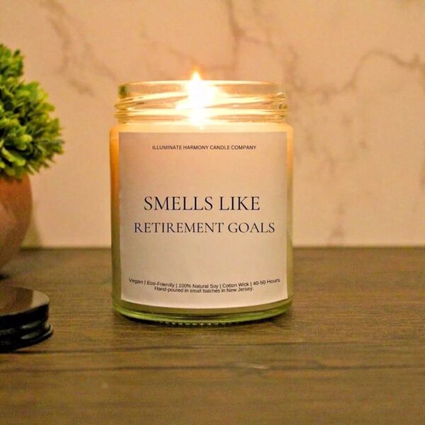 Smells Like Retirement Goals Candle | Funny Retirement Gift Ideas For Him Or Her | Humorous Retirement Gifts | Funny Retirement Presents