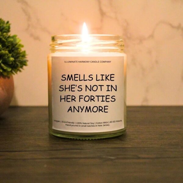 Smells Like She's Not In Her Forties Anymore Candle | 50th Birthday Gift Ideas | 50th Birthday Gift For A Woman | Funny 50th Birthday Gifts