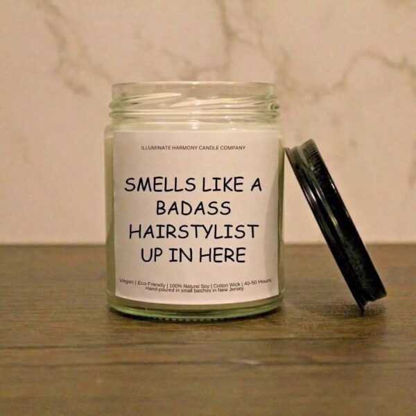 Smells Like A Bad Ass Hair Stylist Up In Here Candle | Birthday Gift For Hairstylist | Gift For Hairdresser | Funny Gift For Hairstylist