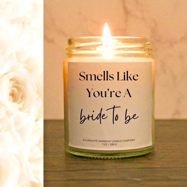 Smells Like You're A Bride To Be Candle | Wedding Bride To Be Candle Gift Idea | Bridal Shower Gift | Bride To Be Bridal Gift Box Idea