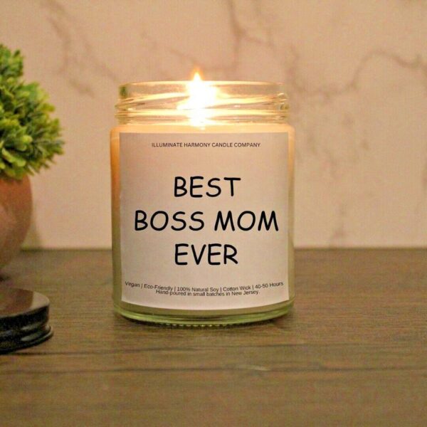 Best Boss Mom Ever Candle | Boss Appreciation Gift | Birthday Holiday Gift For