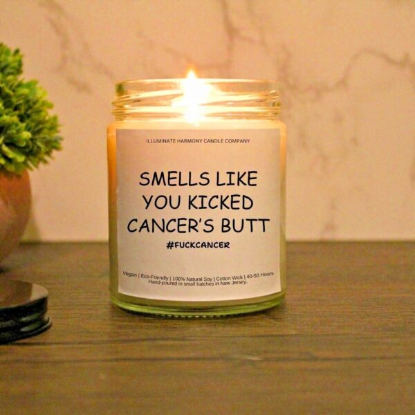 Smells Like You Kicked Cancer's Butt Candle | Cancer Survivor Beat Cancer Gift