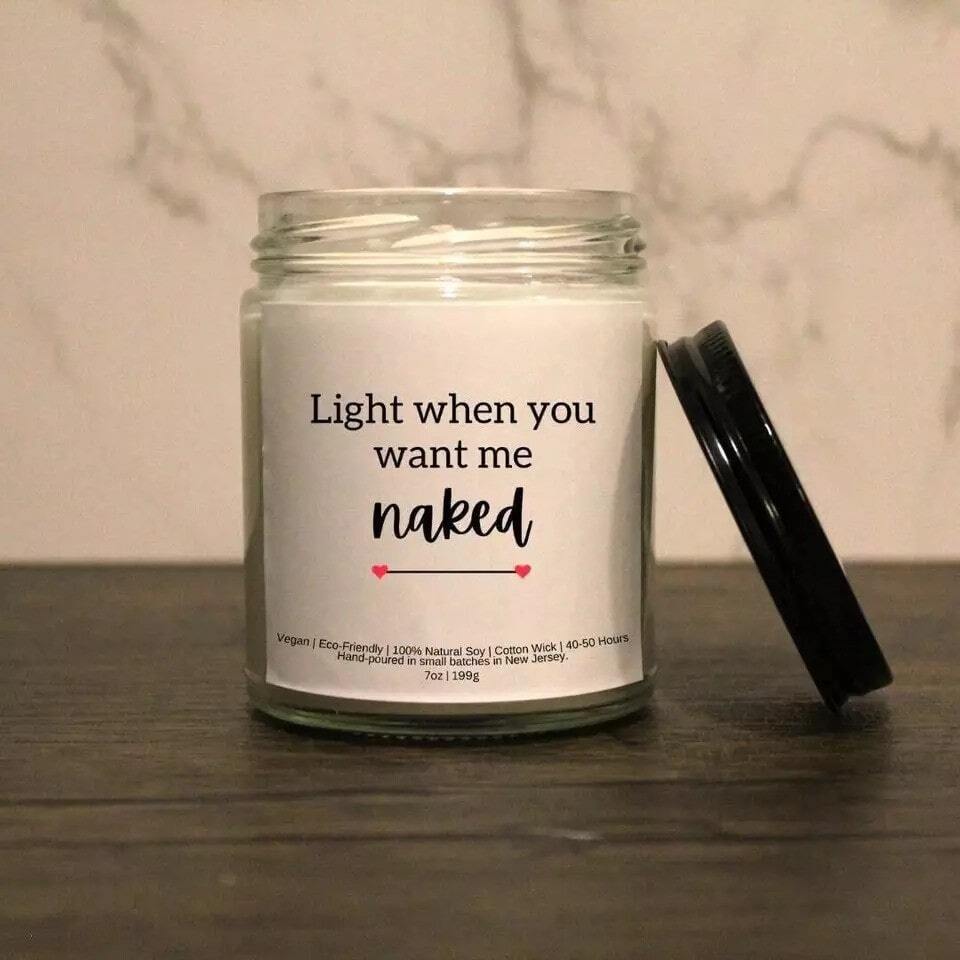 Light When You Want Me Naked Candle| Valentine's Day Candle| Romantic Candle| - Image 2