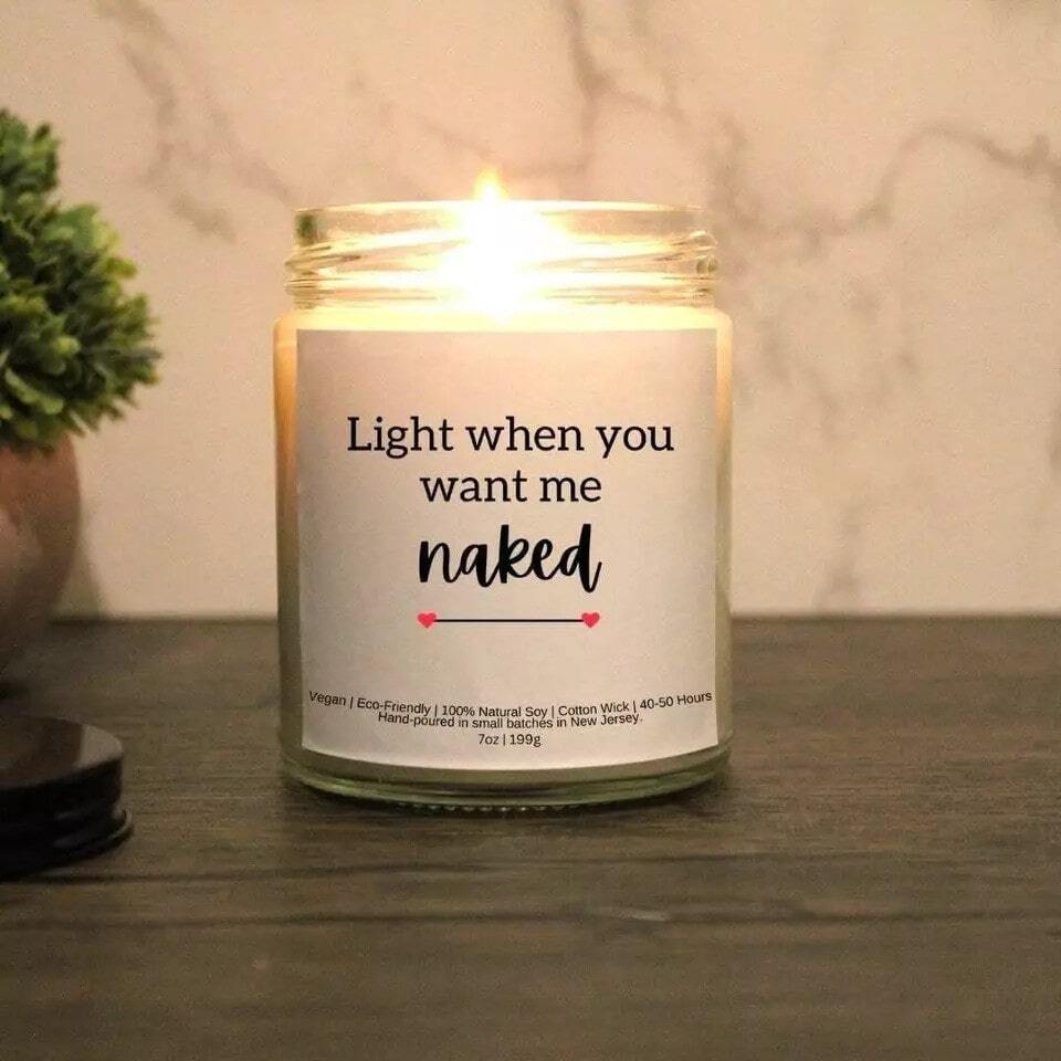 Light When You Want Me Naked Candle| Valentine's Day Candle| Romantic Candle| - Image 3