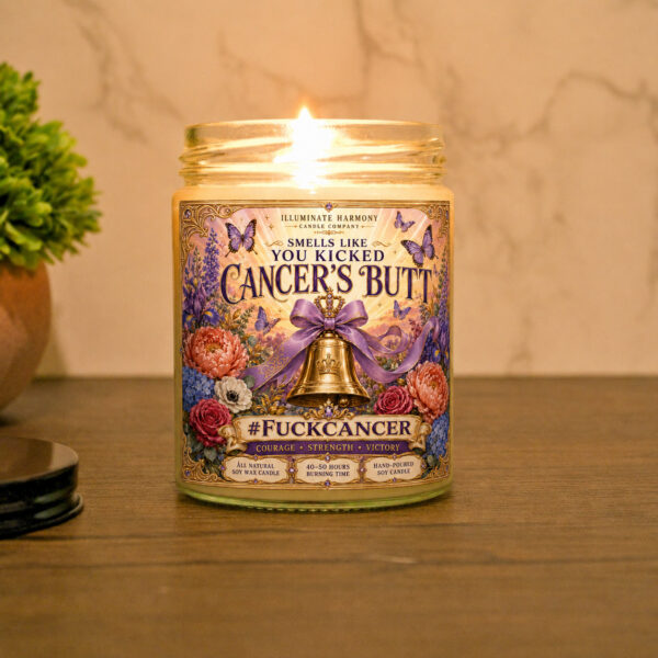 Smells Like You Kicked Cancer's Butt Candle | Cancer Survivor Beat Cancer Gift