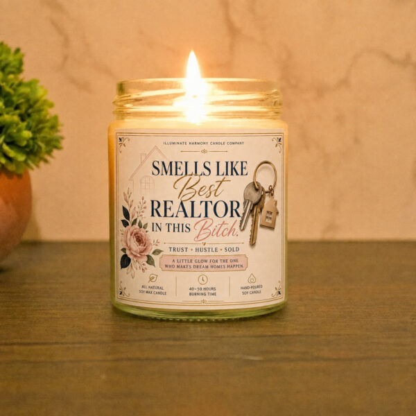 Smells Like Best Realtor In This Bitch Candle | Realtor Gift | Gift for Realtor