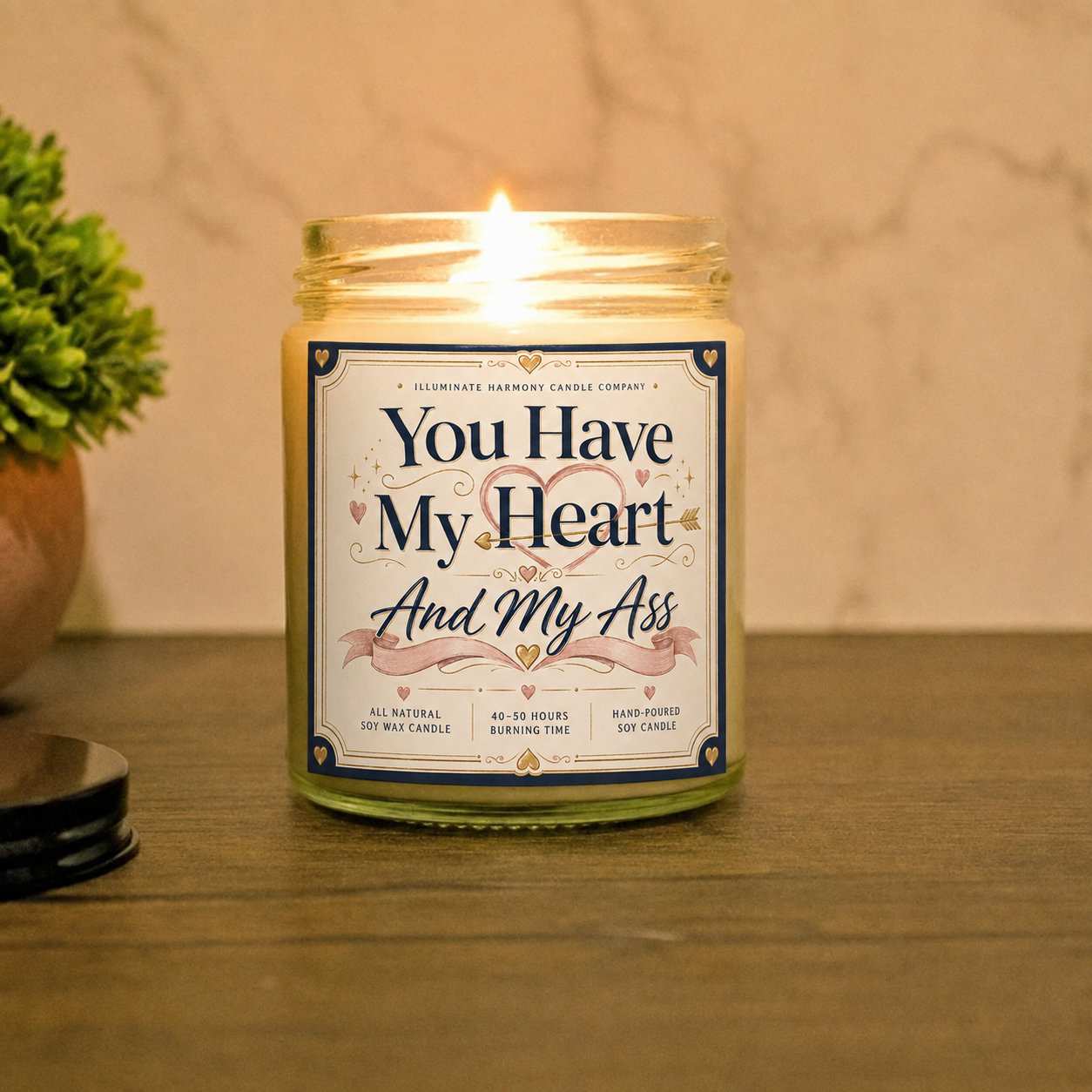 You Have My Heart And My As* Candle | Gift For Him | Gift For Boyfriend | Gift