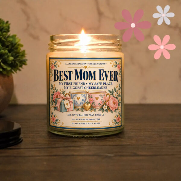Best Mom Ever Candle | Mom Candles | Personalized Candle Gift | Birthday Gift |
