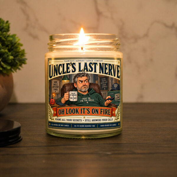 Uncle’s Last Nerve Candle | Funny Candles | Personalized Candle Gift | Last