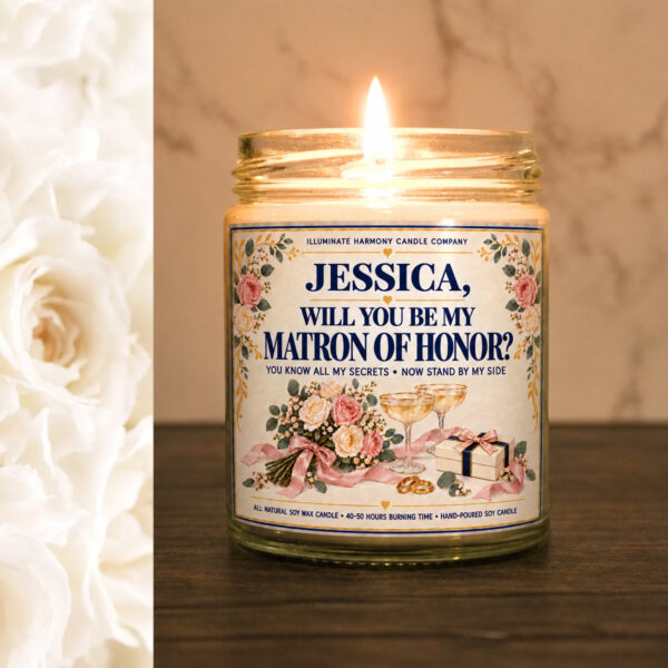 Jessica Will You Be My Matron Of Honor Candle | Wedding Matron Of Honor Candle