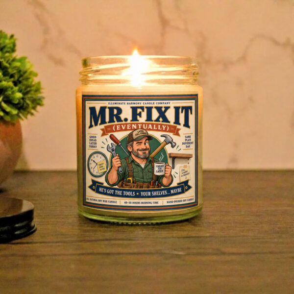 Mr Fix It Eventually Candle | Fun Handyman Gift | Birthday Gift For Handyman