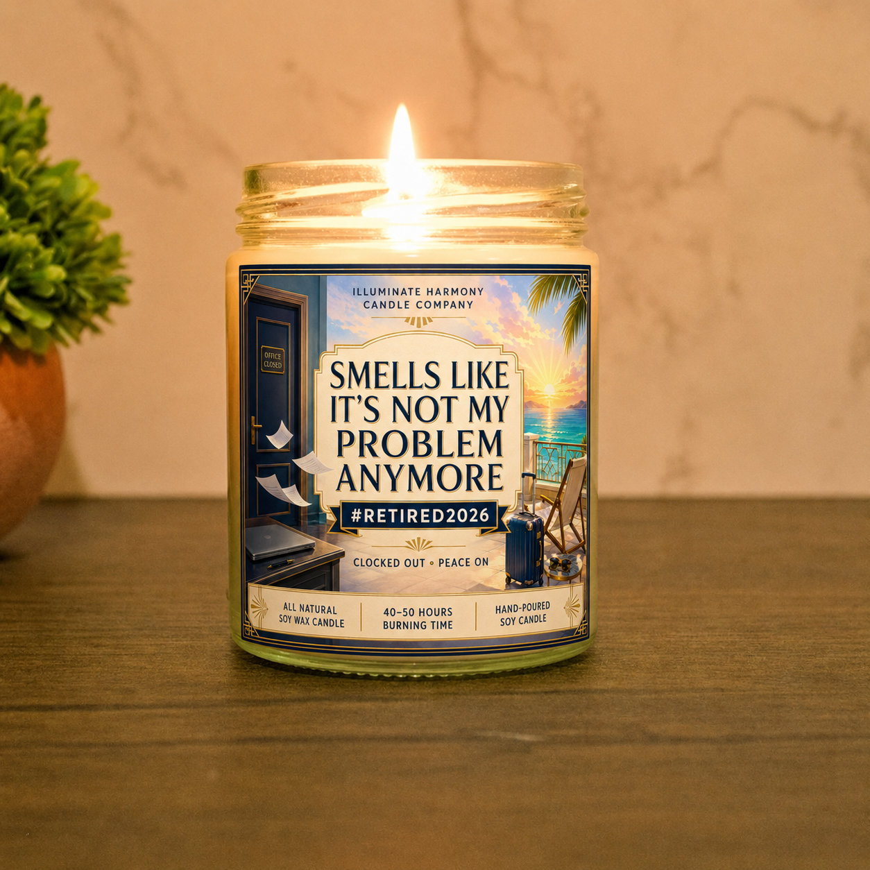 Smells Like It's Not My Problem Anymore Candle #Retired2024 Retirement Gift