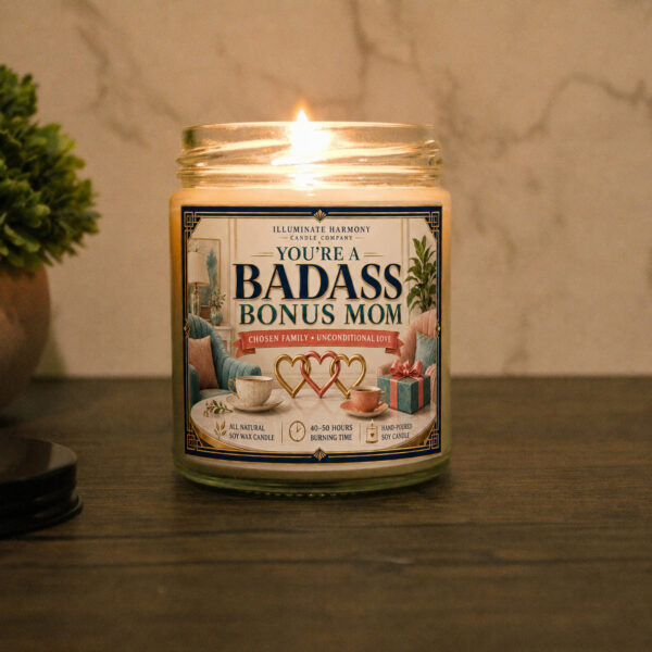 You're A Badass Bonus Mom Candle | Funny Candles | Personalized Candle Gift |