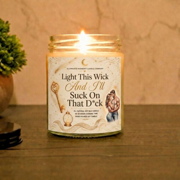 Light This Wick And I'll Suck On That D*ck Candle | Humorous Gift | Boyfriend