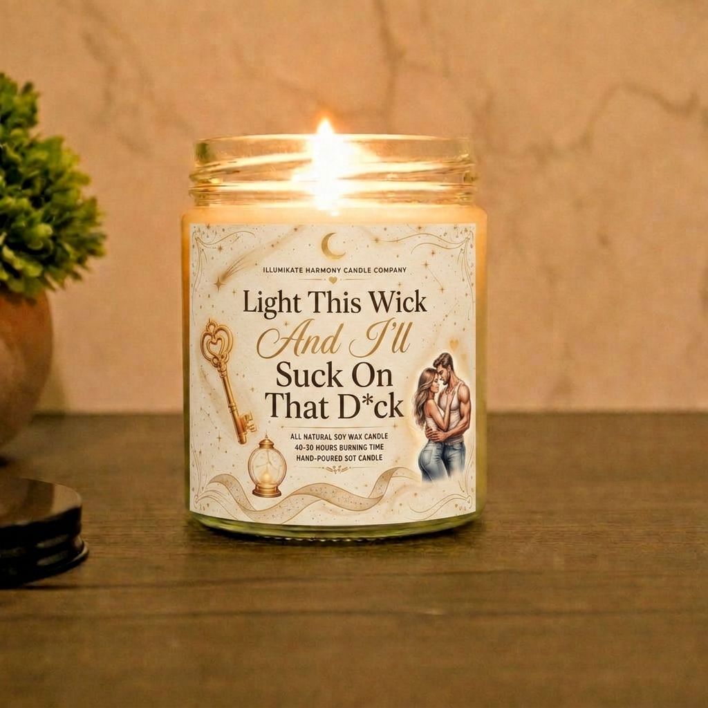 Light This Wick And I'll Suck On That D*ck Candle | Humorous Gift | Boyfriend
